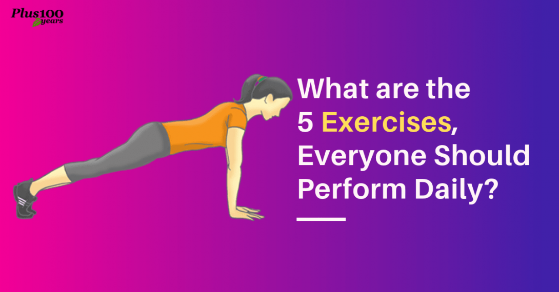 what-are-the-5-exercises-everyone-should-perform-daily