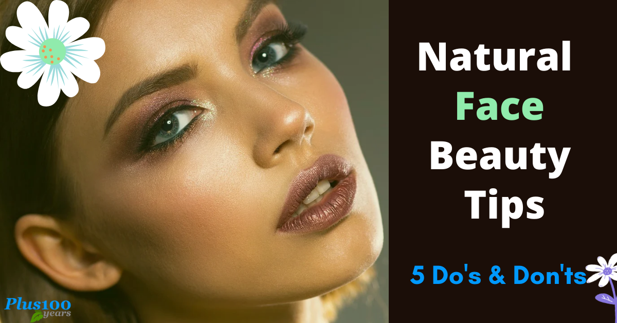 Natural Face beauty tips