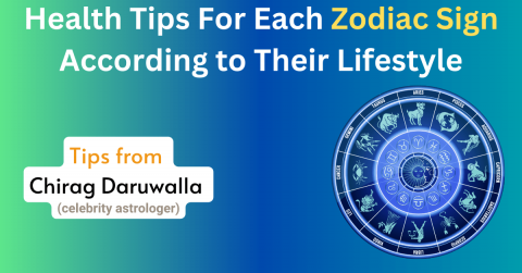 Health Tips For Each Zodiac Sign According to Their Lifestyle