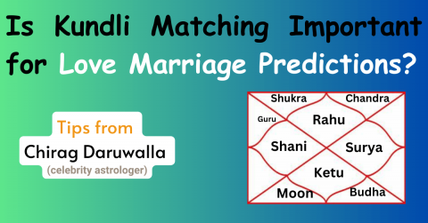 is kundli matching important for love marriage predictions