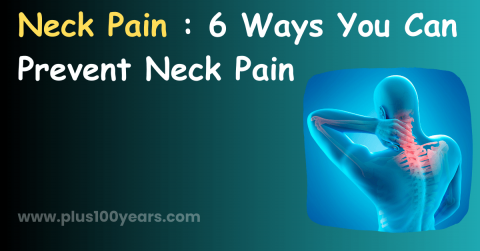  6 Ways to Prevent Neck Pain