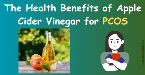 The Health Benefits of Apple Cider Vinegar for PCOS