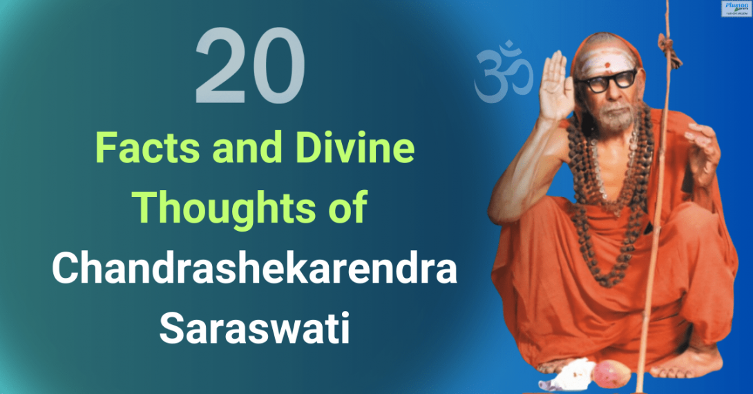 Facts And Divine Thoughts Of Chandrashekarendra Saraswati