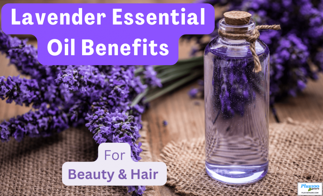 Lavender Essential Oil Benefits