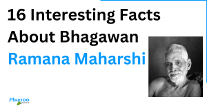 16 Interesting Facts About Bhagawan Ramana Maharshi