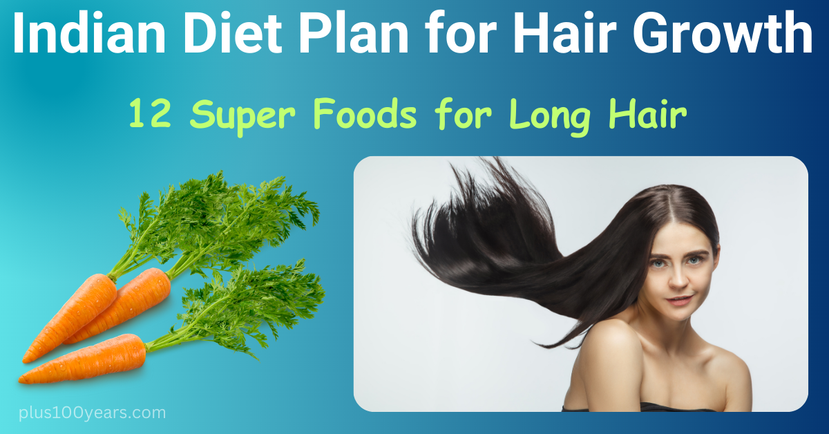 Indian diet plan for hair growth