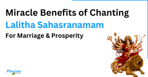 Miracle Benefits of Chanting Lalitha Sahasranamam – For Marriage & Prosperity