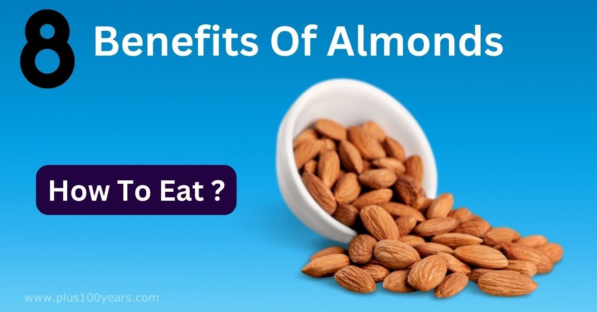 8 benefits of almonds