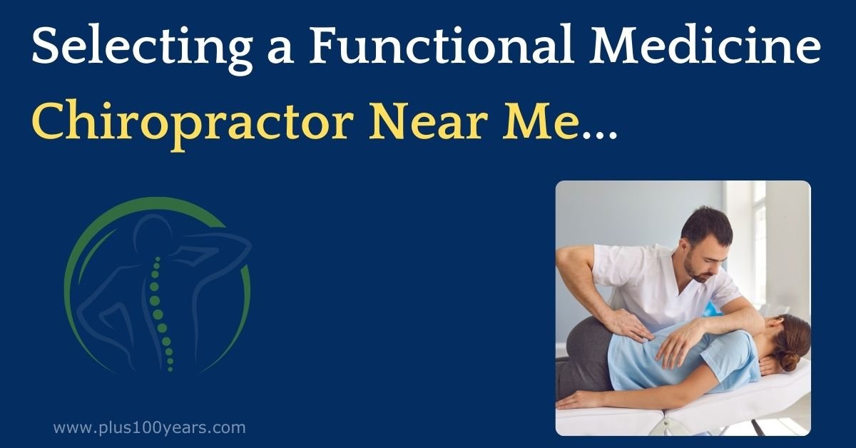 Functional Medicine Chiropractor Near Me