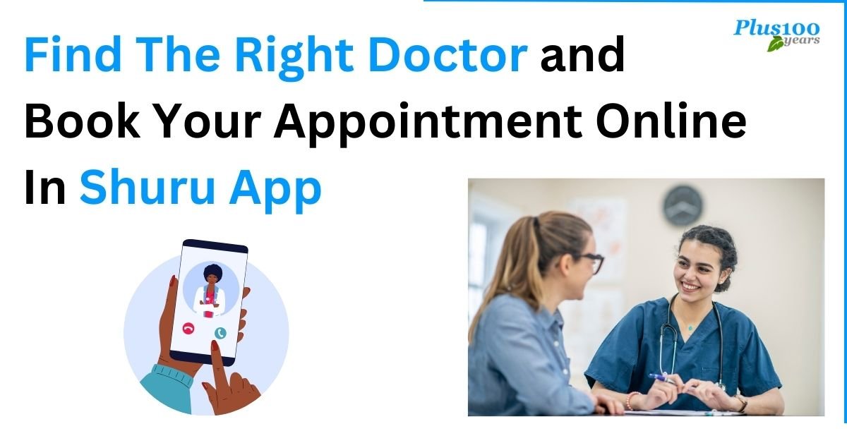 Find the right doctor and book your appointment online in Shuru App